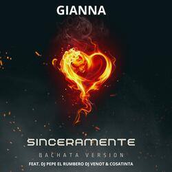 Sinceramente (feat. Dj Pepe El Rumbero, Dj Venot & Cosatinta)
