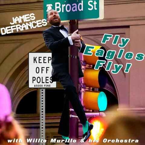 Fly, Eagles Fly (Philadelphia Eagles Fight Song)