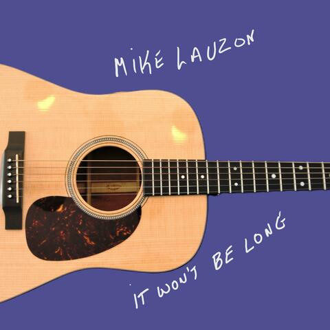 It won't be long (Acoustic Guitar Version)