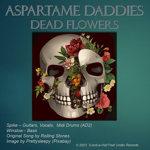 Dead Flowers