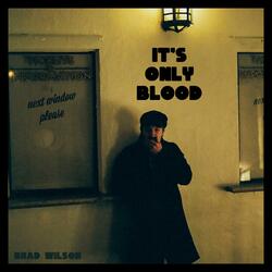 It's Only Blood