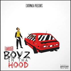 Boyz in Da Hood