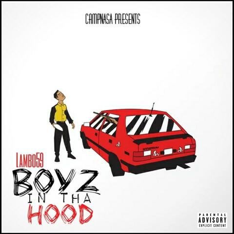 Boyz in Da Hood