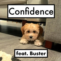 Confidence (feat. Buster)