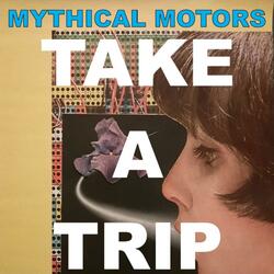 Take A Trip
