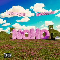 NoHo (feat. Ripparachie)