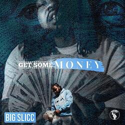 Get Some Money