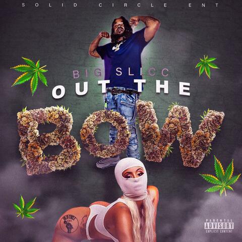 Out The Bow