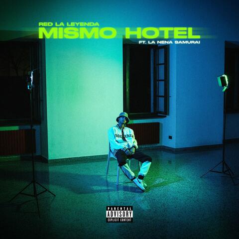 Mismo Hotel (feat. La Nena Samurai)