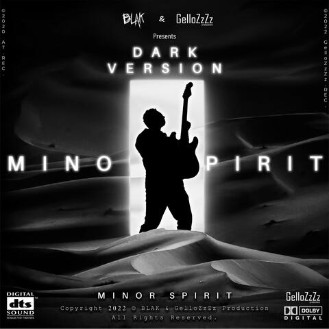 Minor Spirit (feat. Blak80) [Dark Version]