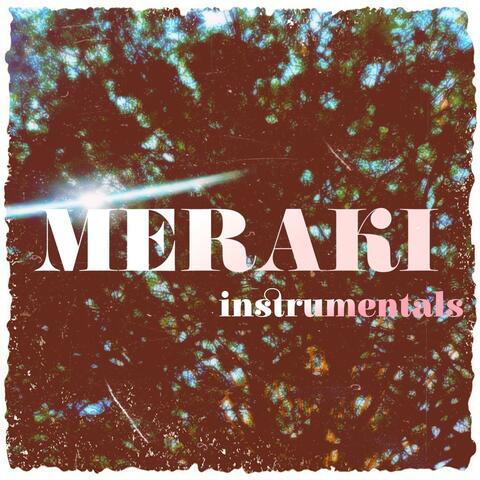 Meraki (Instrumentals)