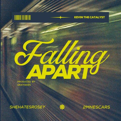Falling Apart (feat. Shehatesrosey & 2MNESCARS)