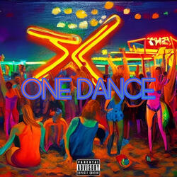 One Dance (feat. Reddstxne & 3xKalibur)