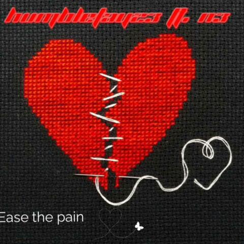 Ease The Pain (feat. N3)