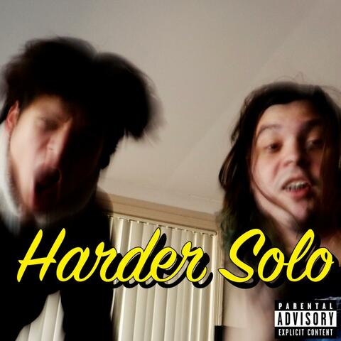 Harder Solo