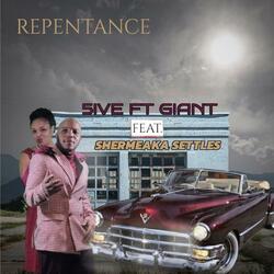 Repentance (feat. Shermeaka Settles)