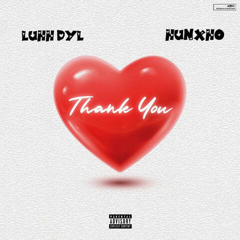 Thank You (feat. Hunxho)
