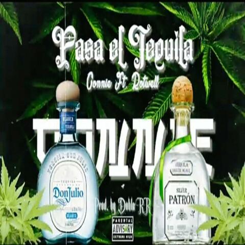 Pasa el Tequila (feat. Rotwell)