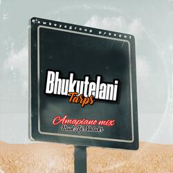 Bhukutelani (feat. Tarps & DJ Nhlaks)