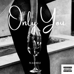 Only You