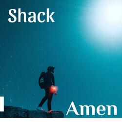 Shack (Amen)
