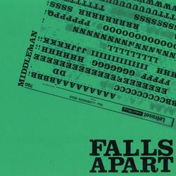 Falls Apart