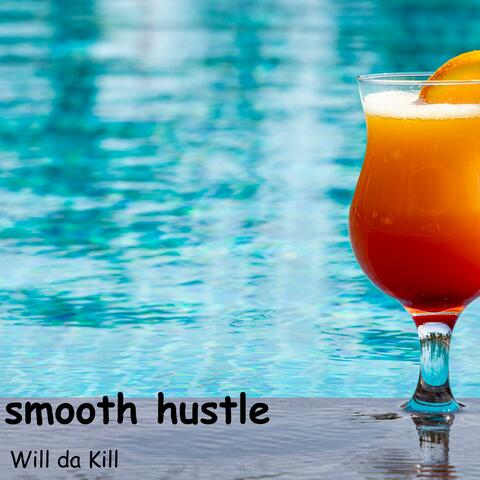 smooth hustle