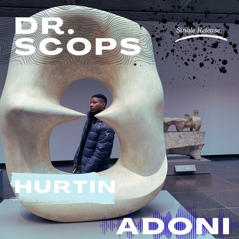 Hurtin (feat. Dr. Scops)