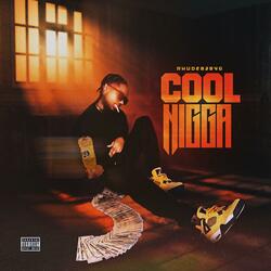Cool Nigga