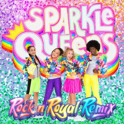 Sparkle Queens (Rock n Royal Remix)