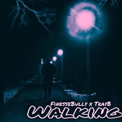 Walking Alone (feat. Finesse_Bully)