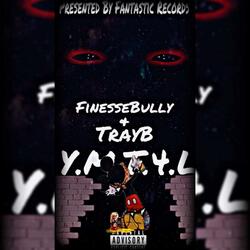 YMT4L (feat. Finesse_Bully)