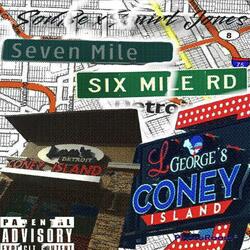 7Mile/6Mile (feat. Squirt Jones)
