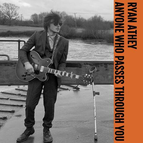 Anyone Who Passes Through You