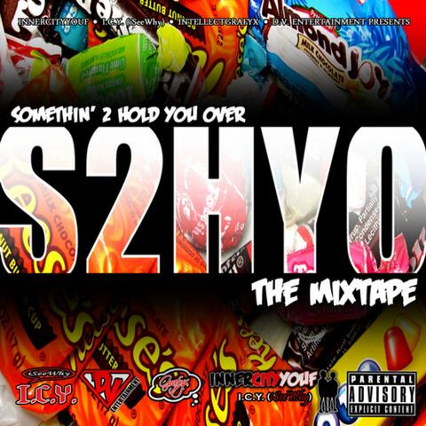 Something 2 Hold You Over (15 Year Anniversary)