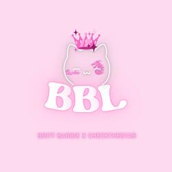 BBL (feat. Britt Barbie Duh)