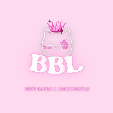 BBL (feat. Britt Barbie Duh)