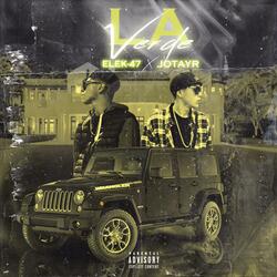 La verde (feat. EleK-47)