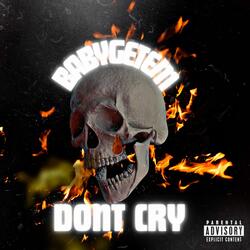 Dont cry