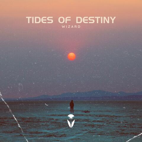 Tides Of Destiny