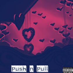 push n pull