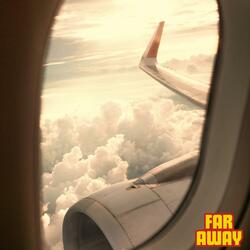 Far Away