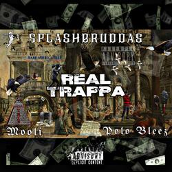 Real Trappa (feat. Mooli GBG)