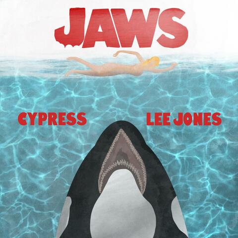 Jaws (feat. Cypress)