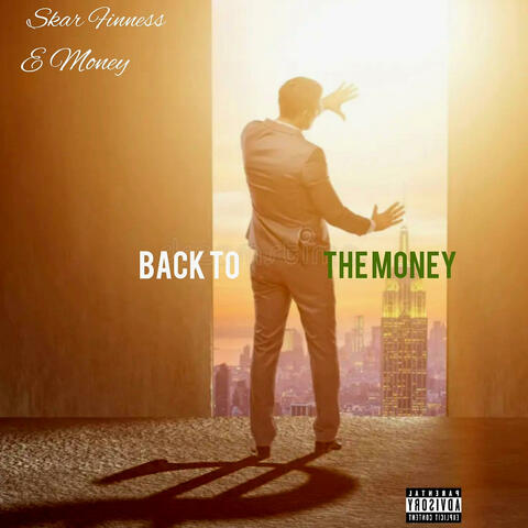 Back To The Money (feat. Emoney the Don)