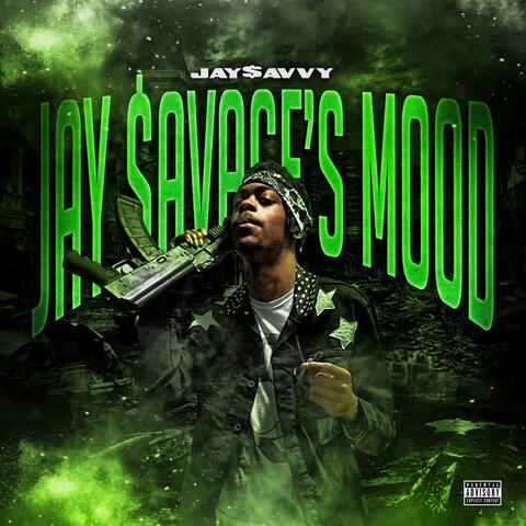Jay$avage's Mood
