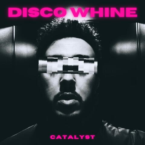 Disco Whine