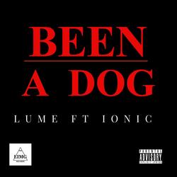 BEEN A DOG (feat. IONIC)