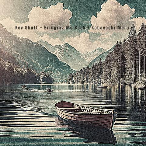 Bringing Me Back / Kobayashi Maru