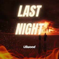 Last Night
